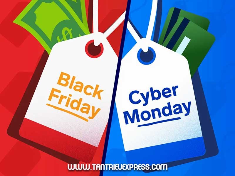 Mua sắm dịp nào tốt hơn giữa ngày Black Friday và ngày Cyber Monday