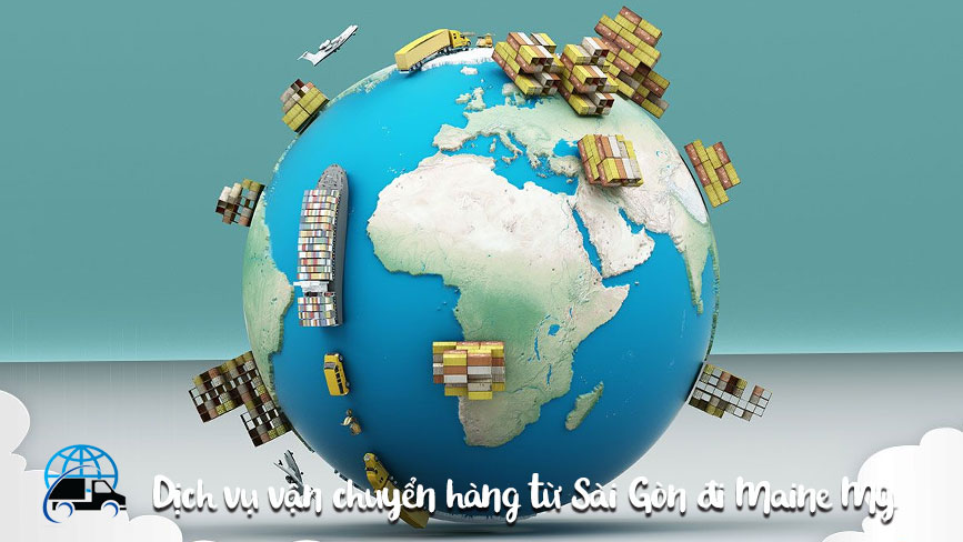 Vận chuyển hàng đi Maine  Mỹ từ TPHCM