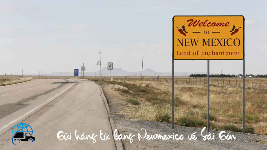 Gửi hàng từ New Mexico về Sài Gòn