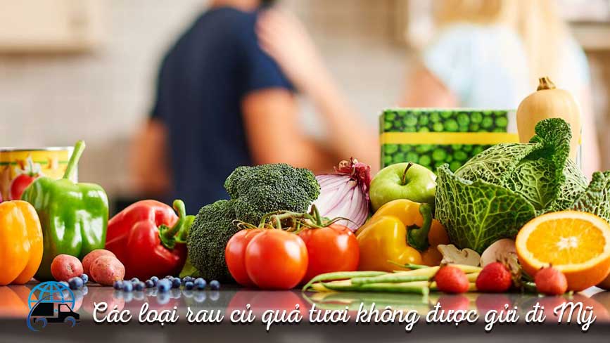 Các loại hàng hóa không được gửi đi Mỹ