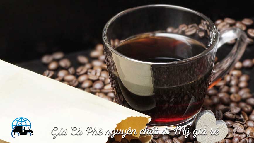 Dịch vụ gửi cafe đi Mỹ giá rẻ từ Dak Lak