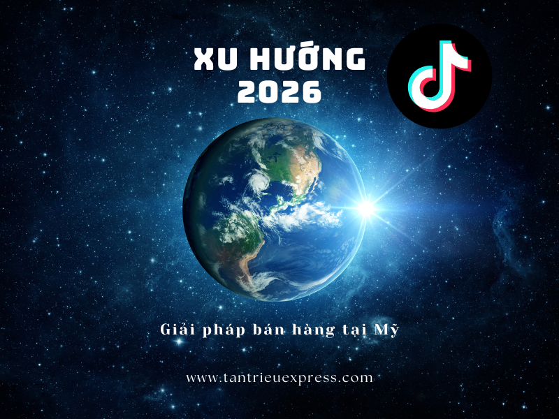 Xu hướng kinh doanh 2026 trên TikTok shop
