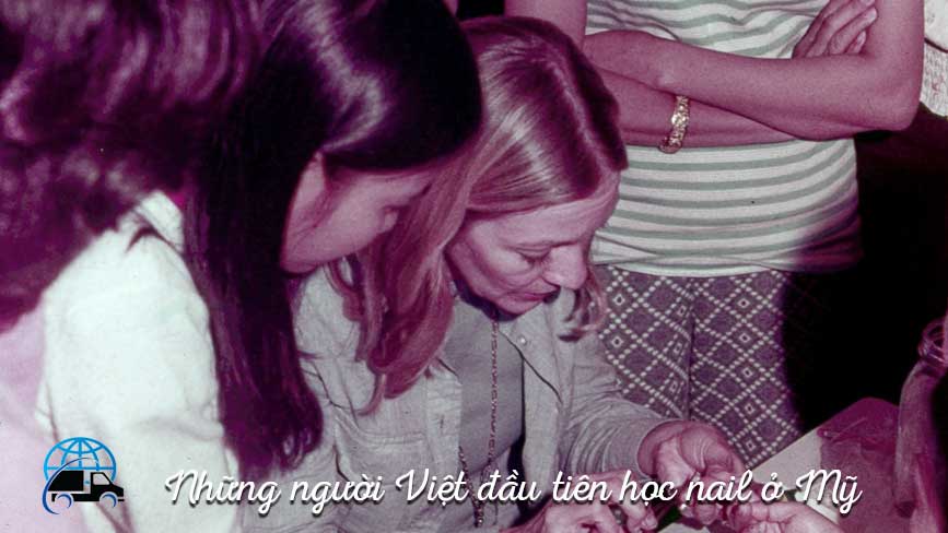 Những người Việt học nail thuở sơ khai