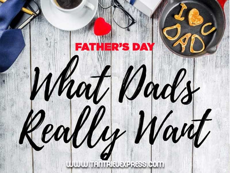 Tìm hiểu về  ngày Father's day ( Ngày của cha ) 2024 ít được nhớ đến