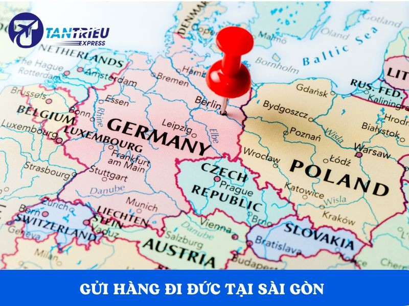 Gửi hàng đi Đức từ Sài Gòn bao nhiêu 1kg - Giá trọn gói - không phát sinh?