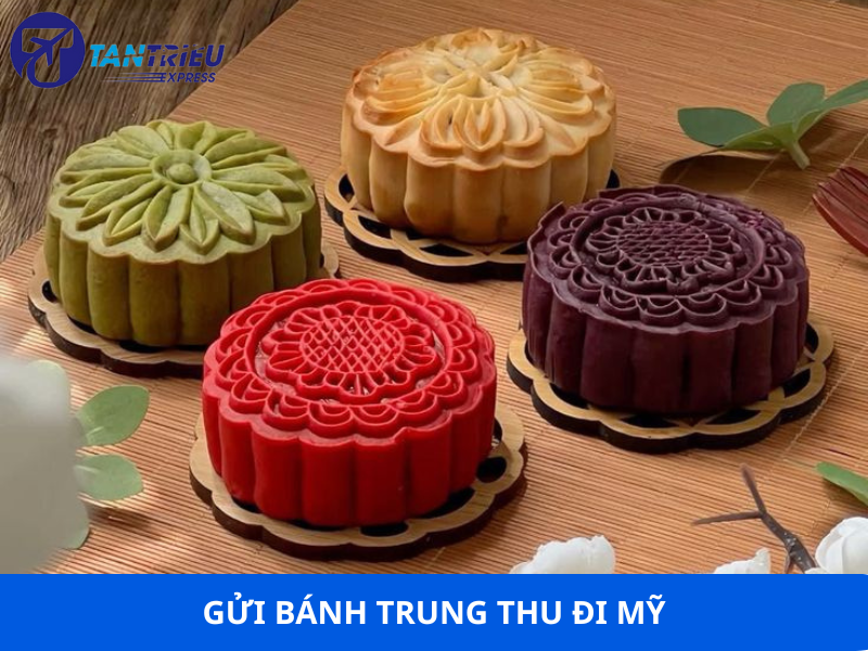 Gửi Bánh Trung Thu Đi Mỹ Nhanh – An Toàn – Giá Tốt 2025