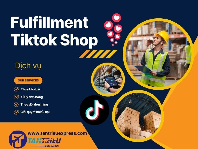 Fulfillment Tiktok shop - Xu hướng bán hàng mới trong năm 2026